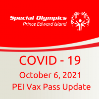 Special Olympics PEI, PEI Vax Pass, COVID-19