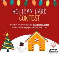 Holiday Card Contest Poster - Red with a tree, snowman, and gingerbread house sitting in the snow at the bottom. Contest Details: Submit holiday card drawing in to beberle@specialolympics.sk.ca by November 30th, 2021