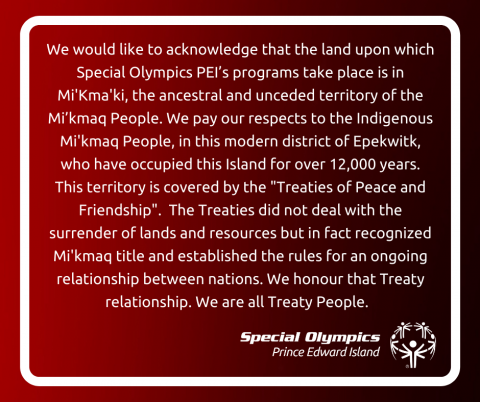 Special Olympics PEI, Land Acknowledgement