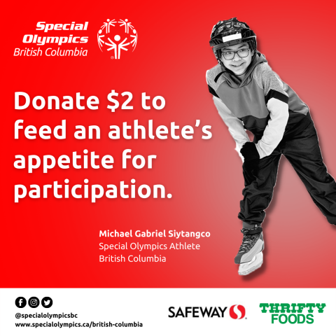 Poster for the Sobeys Safeway Thrifty Foods fundraising campaign for Special Olympics. Donate $2 to help fuel athletes' appetite for participation!