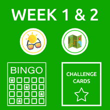 Week 1 & 2 - Bingo Card and Challenge Cards