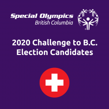 Special Olympics BC's 2020 challenge to election candidates